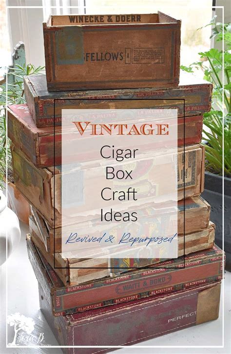 make with metal cigar boxes|projects using wooden cigar boxes.